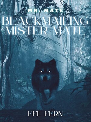 cover image of Blackmailing Mister Mate